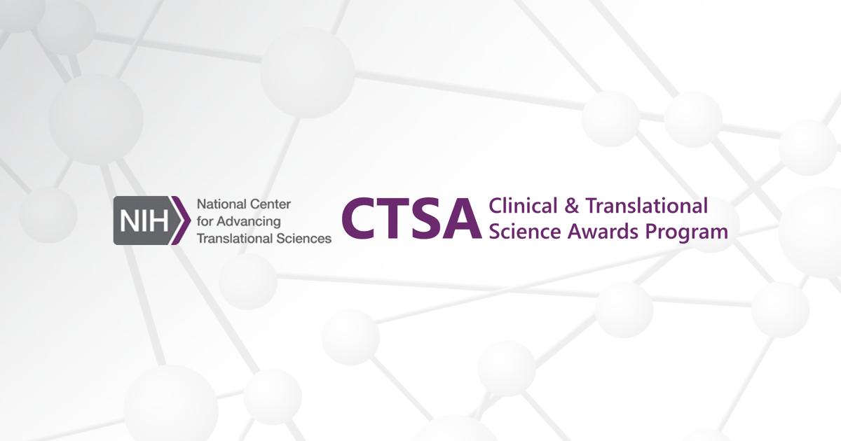 The NIH and CTSA logos appear over a gray graphic of molecules