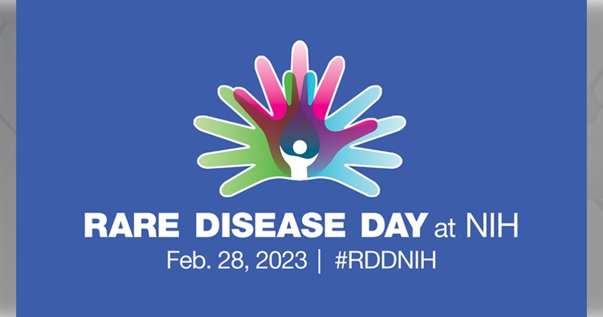 Rare Disease Day at NIH. February 28, 2023. #RDDNIH.