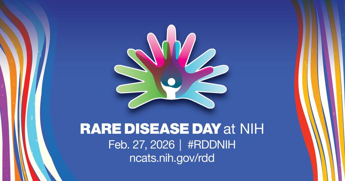Rare Disease Day at NIH. February 27, 2026. #RDDNIH. ncats.nih.gov/rdd